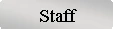 Staff